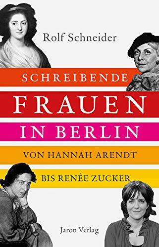 Schreibende Frauen In Berlin book cover