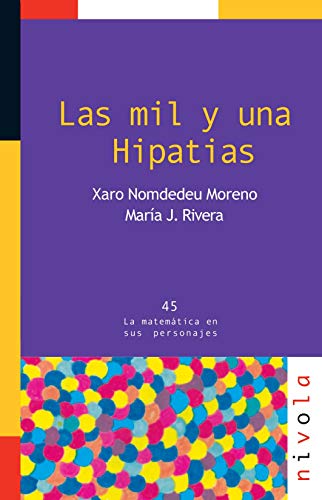 Las mil y una Hipatias by Xaro Nomdedeu Moreno Goodreads