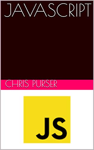 JavaScript by Chris Purser | Goodreads