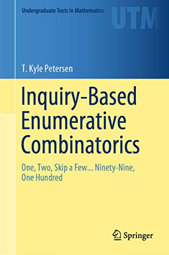 Inquiry-Based Enumerative Combinatorics: One, Two, Skip a Few... Ninety ...