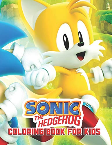 Sonic The Hedgehog Coloring Book For Kids: Sonic The Hedgehog Coloring