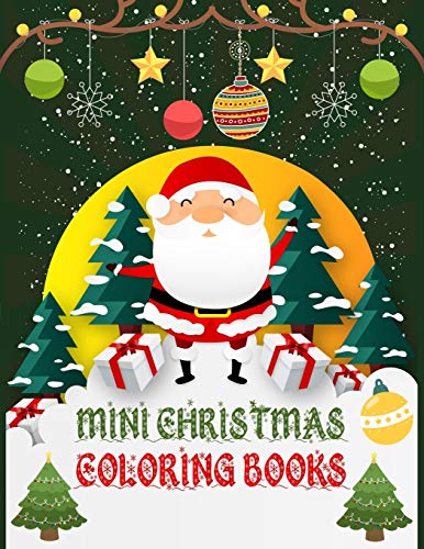 Mini Christmas Coloring Books: Christmas Coloring Books For Adults