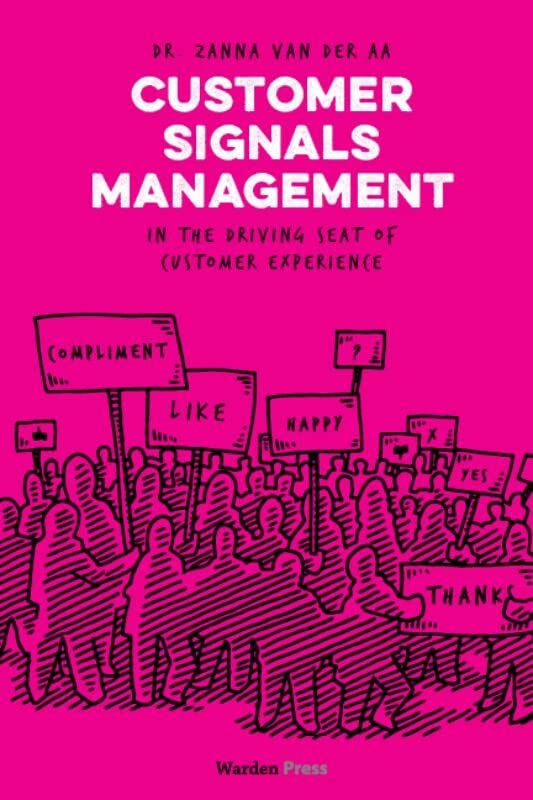 Customer Signals Management In the driving seat of customer experience