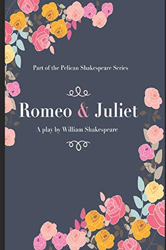 Romeo and Juliet "Annotated Version" by William Shakespeare | Goodreads