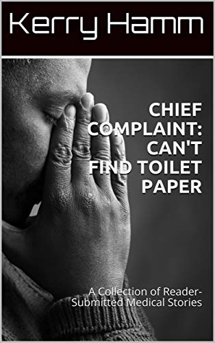 Chief Complaint: Can't Find the Toilet Paper