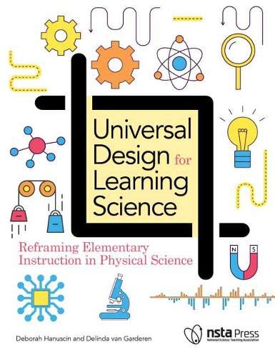 Universal Design for Learning Science: Reframing Elementary Instruction ...