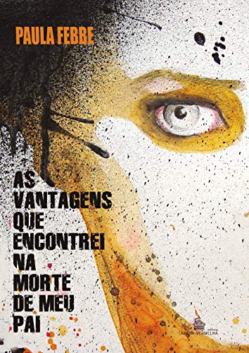 As vantagens que encontrei na morte do meu pai book cover