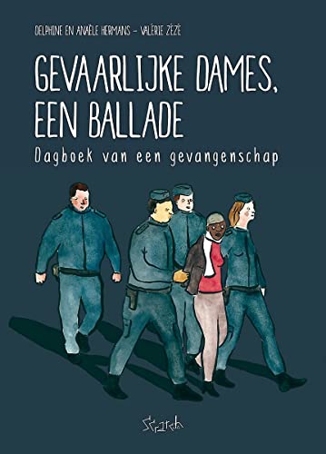Gevaarlijke dames, een ballade