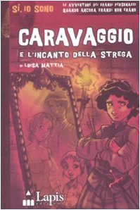 Caravaggio e l'incanto della strega book cover