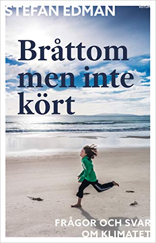 Bråttom men inte kört