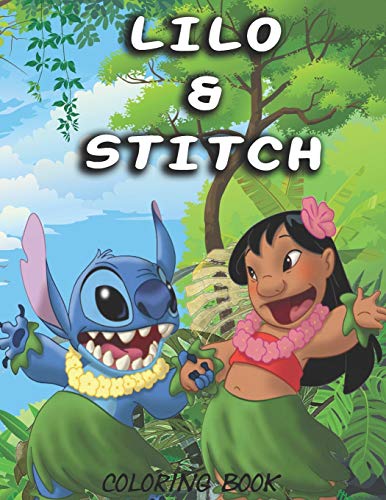 Lilo & stitch Coloring Book: Great Coloring Book For Kids and Adults by ...