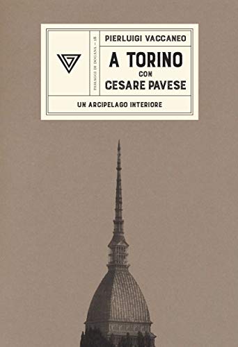 A Torino con Cesare Pavese book cover