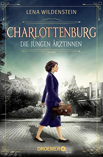 Charlottenburg: Die jungen Ärztinnen