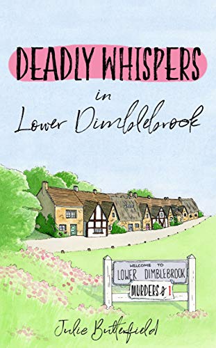 Deadly Whispers in Lower Dimblebrook