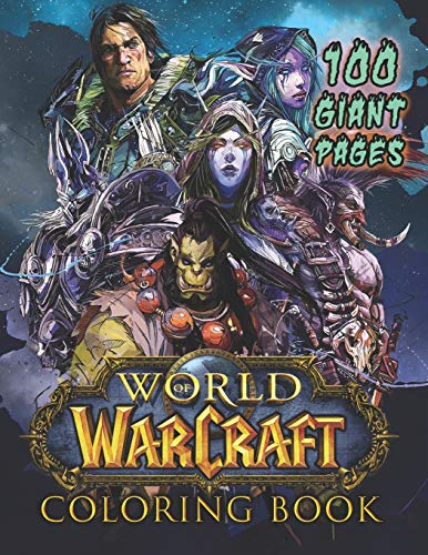 World of Warcraft Coloring Book: Coloring book for Fans, Teens and ...