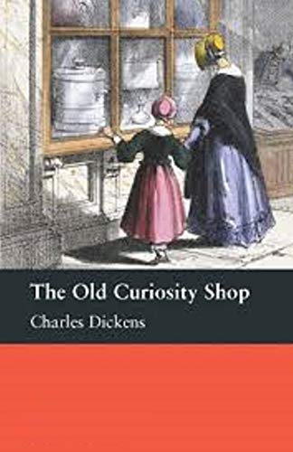The Old Curiosity Shop Illustrated by Charles Dickens | Goodreads
