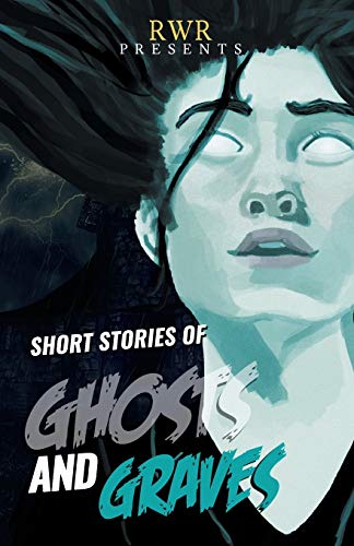Short Stories of Ghosts and Graves book cover