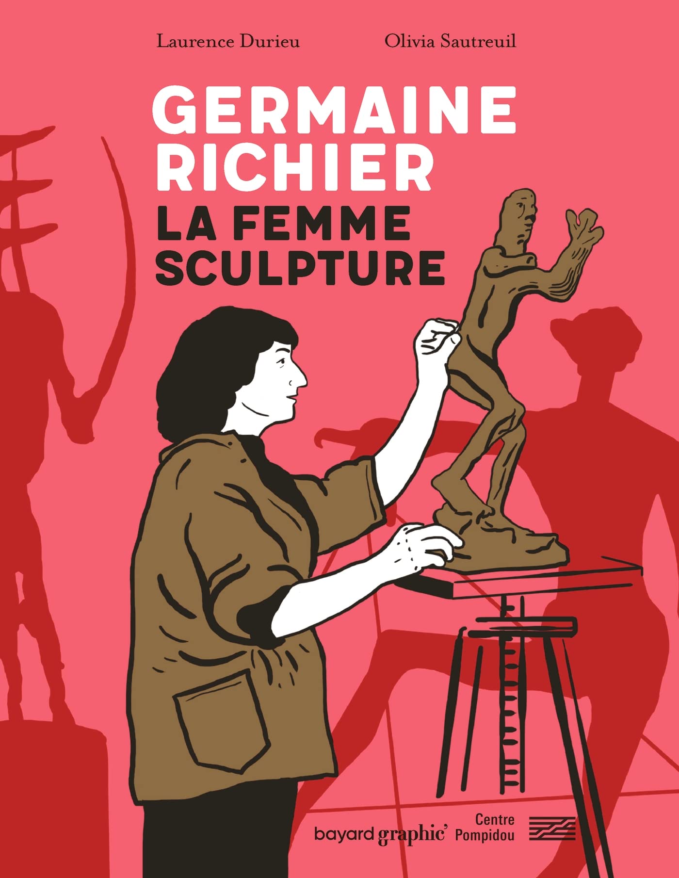 Germaine Richier - La femme sculpture (Bayard Graphic)
