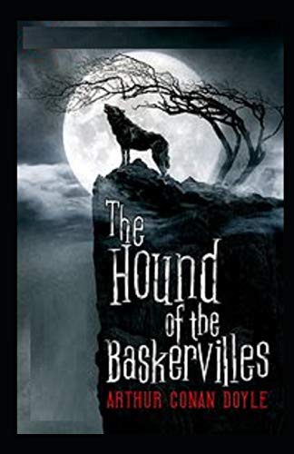 The Hound of the Baskervilles Illustrated by Arthur Conan Doyle | Goodreads