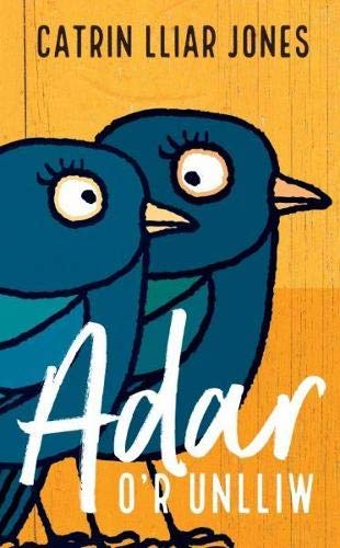 Adar o’r Unlliw