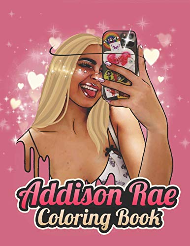 Addison Rae Coloring Book: A Cool Coloring Book for Fans of Addison Rae ...