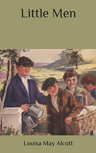 Little Men by Louisa May Alcott | Goodreads