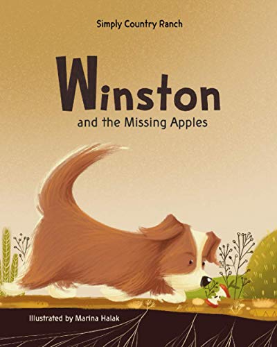 Winston and the Missing Apples by Simply Country Ranch | Goodreads