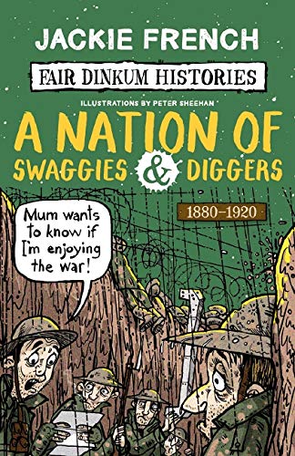 A Nation of Swaggies and Diggers, 1880-1920 book cover