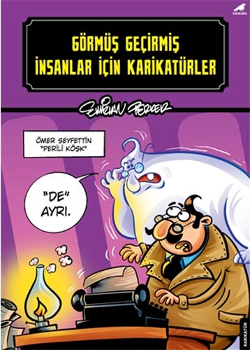Görmüş Geçirmiş İnsanlar İçin Karikatürler book cover