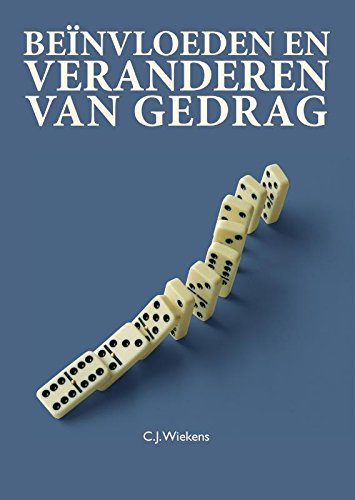 Beïnvloeden en veranderen van gedrag