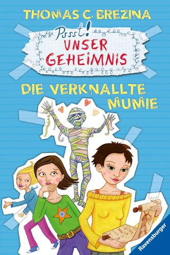 Die verknallte Mumie book cover