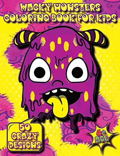 Wacky Monsters Coloring Book for Kids: Funny and Quirky Monster