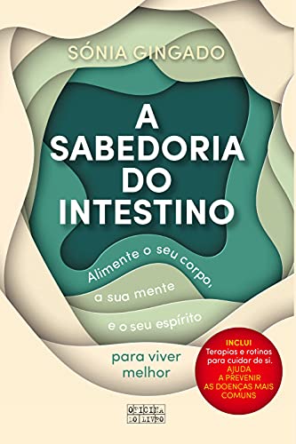 A Sabedoria do Intestino