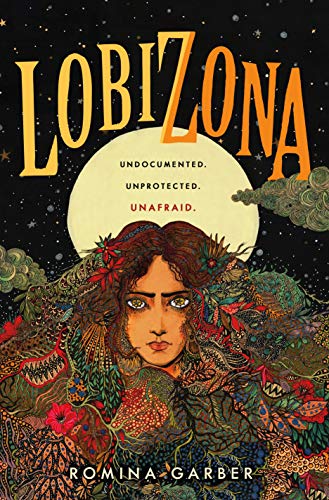 Lobizona (Wolves of No World, #1)