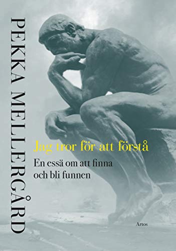 Jag tror för att förstå