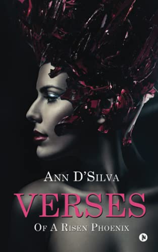 Verses Of A Risen Phoenix