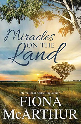 MIRACLES ON THE LAND