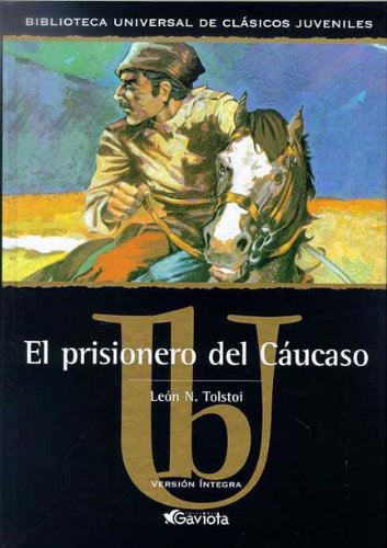 El prisionero del Cáucaso
