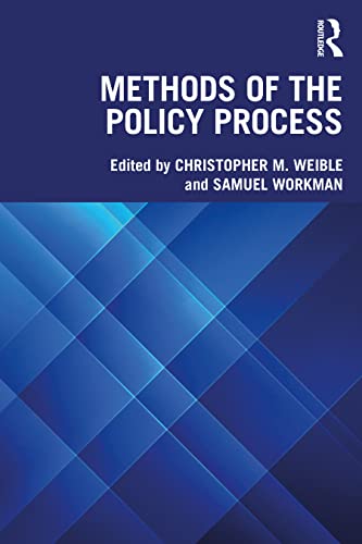 Methods of the Policy Process by Christopher M. Weible | Goodreads