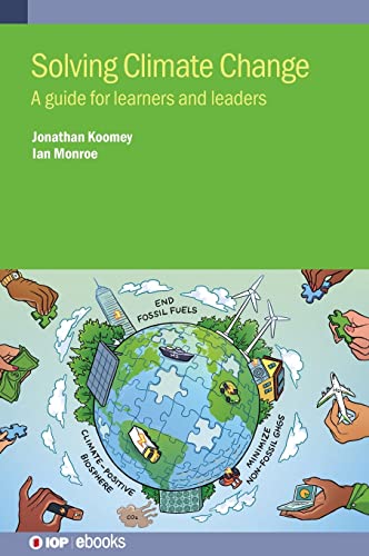Solving Climate Change: A Guide for Learners and Leaders by Jonathan ...