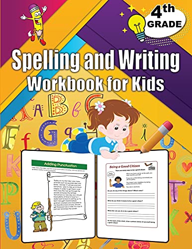 4th Grade Spelling and Writing Workbook for Kids: Spelling & Writing
