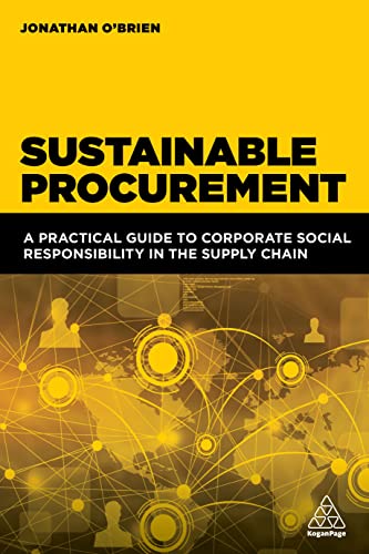 Sustainable Procurement: A Practical Guide to Corporate Social ...