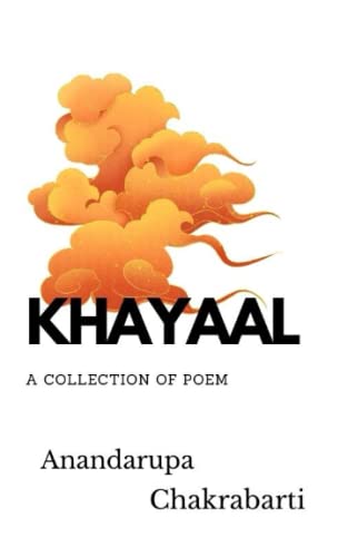 KHAYAAL-a collection of poem