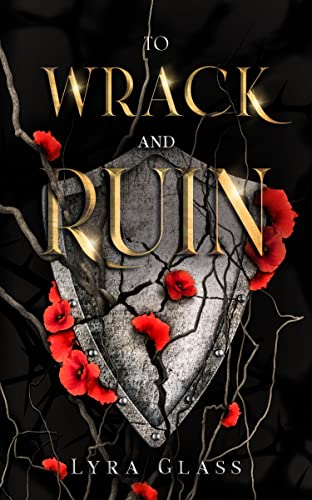 To Wrack and Ruin