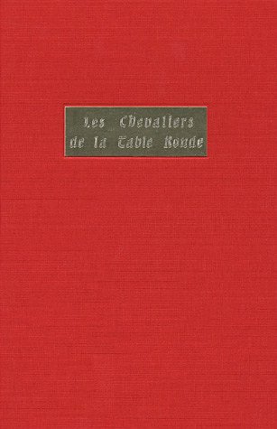Les Chevaliers de la Table Ronde