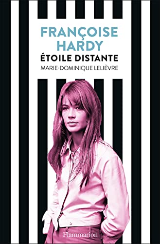 Francoise Hardy Etoile distante