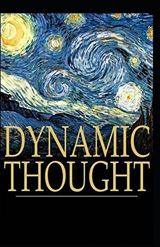 Dynamic Thought: Illustrated Edition by Henry Thomas Hamblin | Goodreads