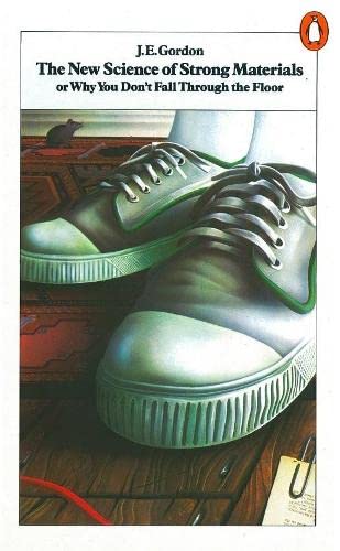 The New Science of Strong Materials book cover