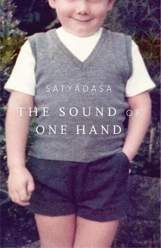 the sound of one hand: a buddhist life