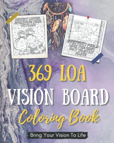 Vision Board Coloring Book: 369 LOA for women with images and ...